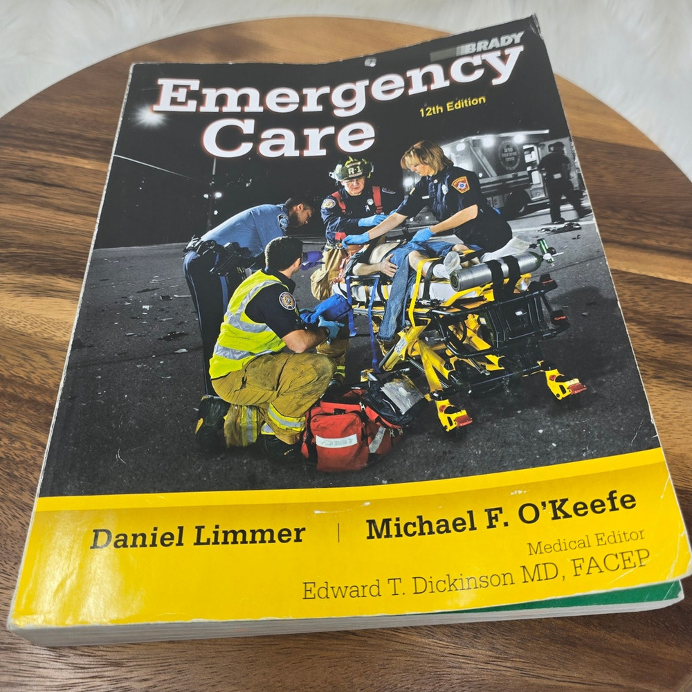 Pearson Limmer O'Keefe Dickinson Emergency Care 12th Edition Medical Book